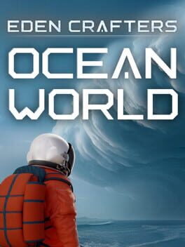 Ocean World: Eden Crafters Prologue