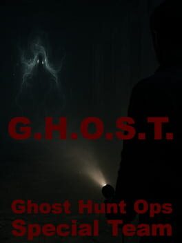 G.H.O.S.T.: Ghost Hunt Ops Special Team