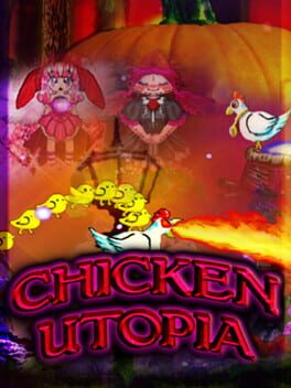 Chicken Utopia