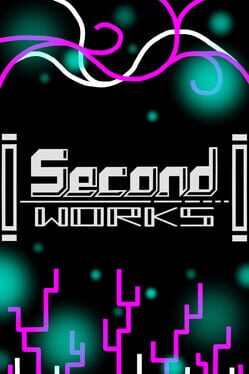 Second Works