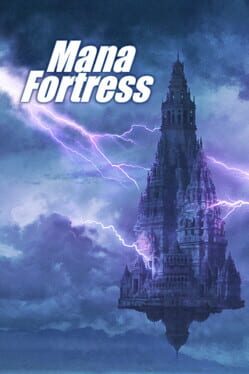 Mana Fortress