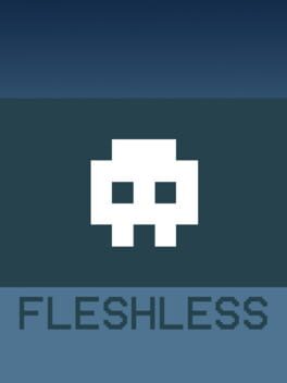 Fleshless