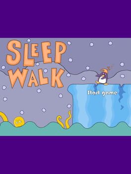 Sleep Walk