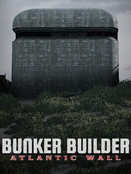 Bunker Builder: Atlantic Wall