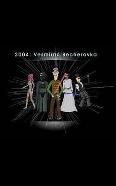 2004: Space Becherovka