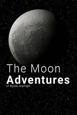 The Moon Adventures of Apollo Starlight