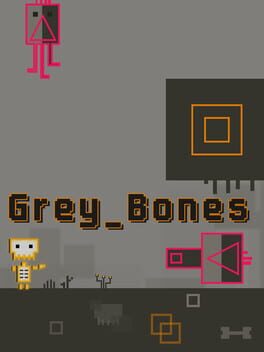 Grey Bones