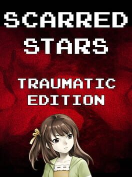 Scarred Stars: Traumatic Edition