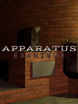 Apparatus: Exanimus