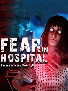 Fear in Hospital: Escape Horror Story