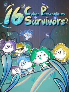 16 Cyber-personalities: Survivors
