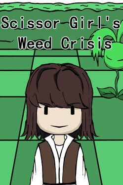 Scissor Girl's Weed Crisis