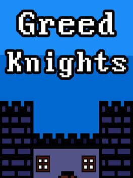 Greed Knights
