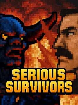 Serious Survivors