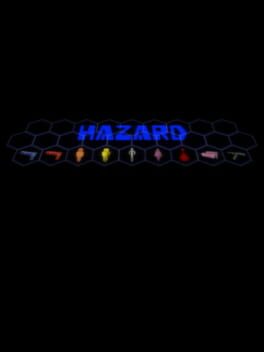 Hazard
