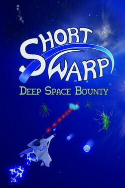 Short Warp: Deep Space Bounty