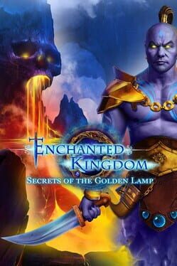 Enchanted Kingdom: The Secret of the Golden Lamp