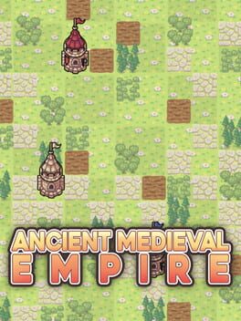 Ancient Medieval Empire