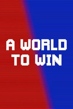 A World to Win