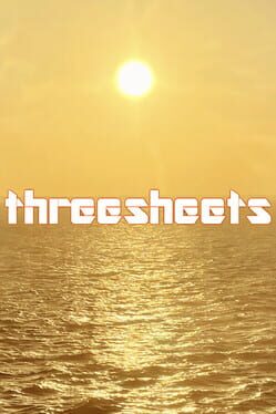 Three Sheets