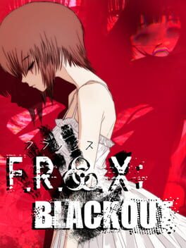 F.R.A.X: Blackout