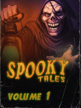 Spooky Tales: Volume 1
