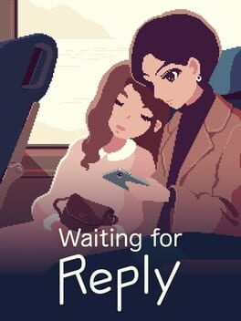 Waiting for Reply