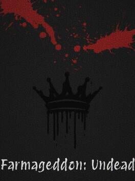 Farmageddon: Undead