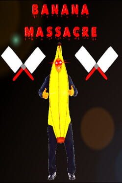 Banana Massacre