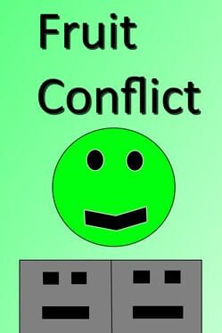 Fruit Conflict