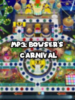 MP3: Bowser's Carnival