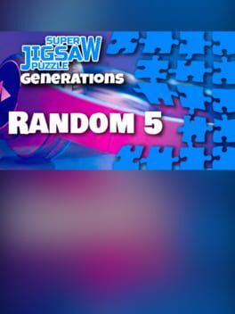 Super Jigsaw Puzzle: Generations - Random 5