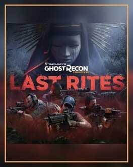 Tom Clancy's Ghost Recon: Wildlands - Last Rites