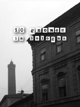 10 Gnomes in Bologna