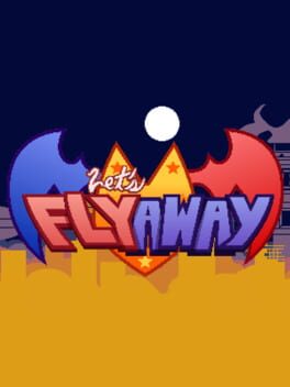 Let's Fly Away