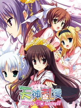 Tenshin Ranman: Happy Go Lucky!!