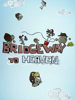 Bridgeway to Heaven