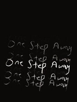 One Step Away
