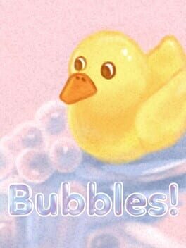Bubbles!