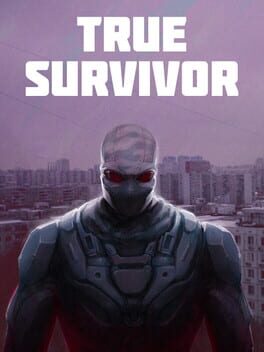 True Survivor