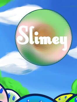 Slimey