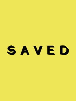 Saved