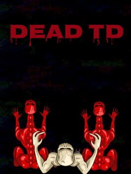 Dead TD