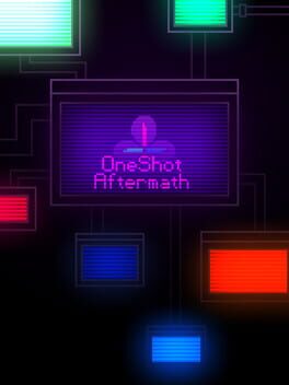 OneShot: Aftermath