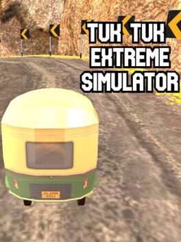 Tuk Tuk Extreme Simulator