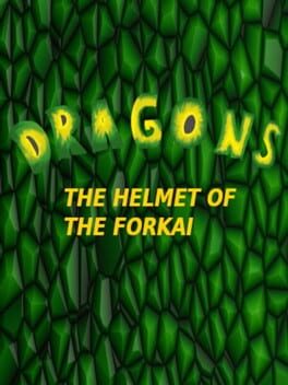 Dragons: The Helmet of the Forkai