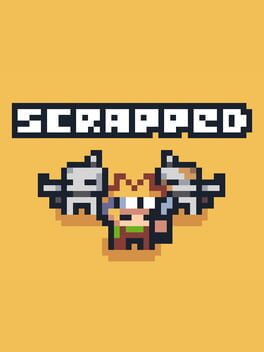 Scrapped