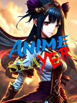 Anime Slayer