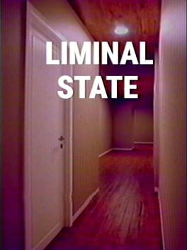 Liminal State