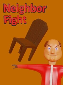 Neighbor Fight
